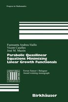 Parabolic Quasilinear Equations Minimizing Linear Growth Functionals