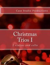Christmas Trios I - 2 Violins and Cello