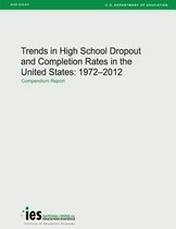 Trends in High School Dropout and Completion Rates in the United States