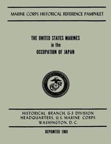 The United States Marines in the Occupation of Japan