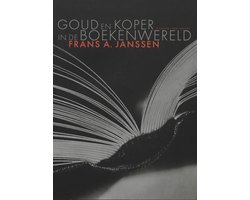 Goud En Koper In De Boekenwereld