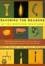 Savoring the Seasons of the Northern Heartland