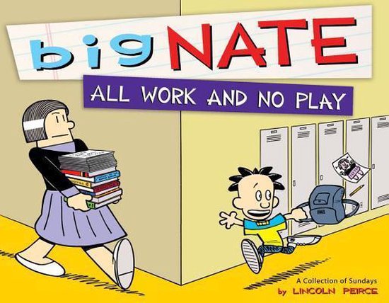 Big Nate All Work and No Play - cover