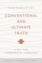 Conventional and Ultimate Truth