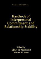 Handbook of Interpersonal Commitment and Relationship Stability