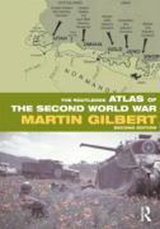 martin-gilbert-the-routledge-atlas-of-the-second-world-war