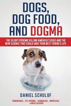 Dogs, Dog Food, and Dogma