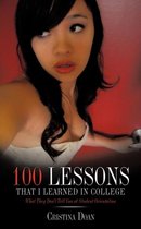 100 Lessons That I Learned In College