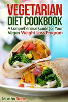 Diet Cookbooks - Vegetarian Diet Cookbook: A Comprehensive Guide for Your Vegan Weight Loss Program