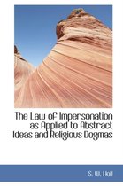 The Law of Impersonation as Applied to Abstract Ideas and Religious Dogmas