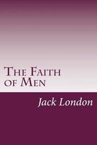 The Faith of Men