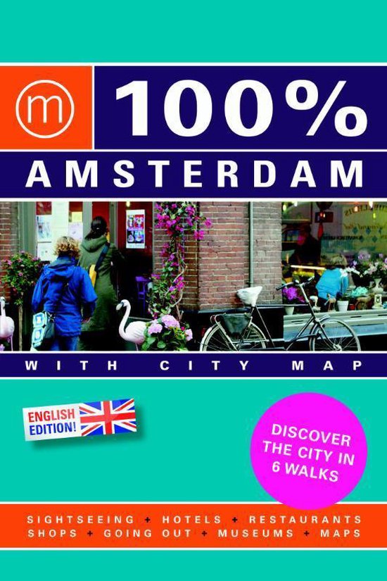 Cover van het boek '100% Amsterdam' van Toon Kramer