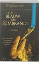 Het Blauw Van Rembrandt