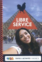 Libre service textes & activités 4 VWO