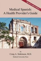 Titelpagina: Medical Spanish: A Health Provider's Guide, met een afbeelding van een oude, verweerde stenen gebouw met bogen. Special Audio Edition.