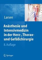 Anasthesie Und Intensivmedizin in Herz-, Thorax- Und Gefasschirurgie