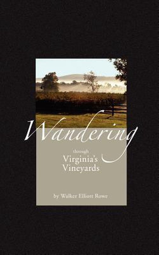 Wandering Through Virginia's Vineyards - cover