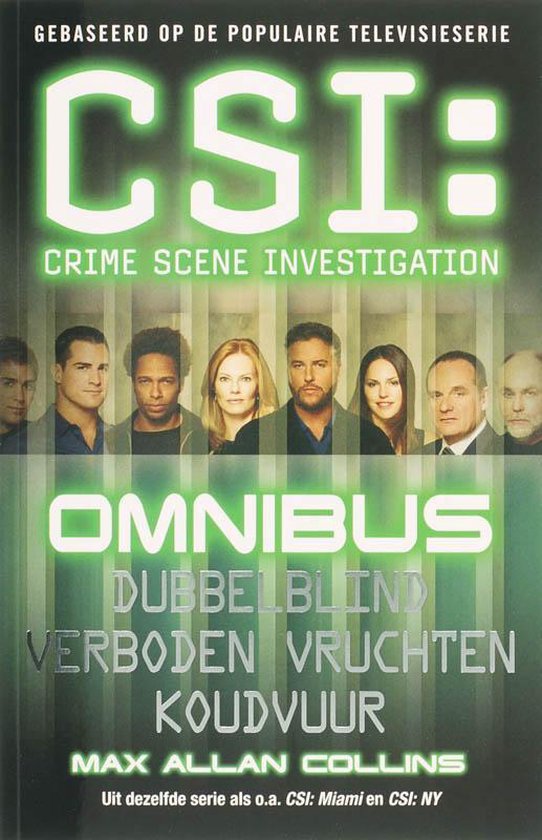 9789061121664 - CSI Omnibus/Dubbelblind/Verboden vruchten/Koudvuur
