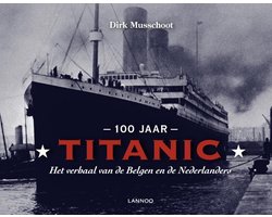 Omslag van 100 jaar Titanic