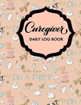 Caregiver Daily Log Book