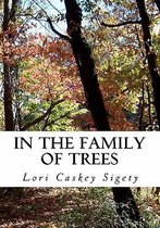 In the Family of Trees