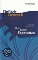 Das Schiff Esperanza. EinFach Deutsch Textausgaben