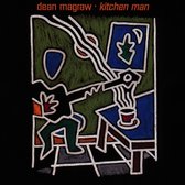 Dean Magraw - Kitchen Man (CD)