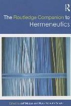 The Routledge Companion to Hermeneutics