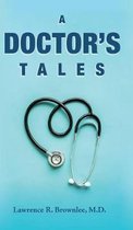 A Doctor's Tales