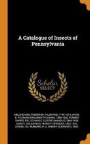 A Catalogue of Insects of Pennsylvania