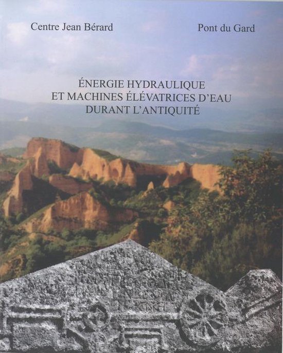 Collection du Centre Jean Bérard - Énergie hydraulique et  ... - cover