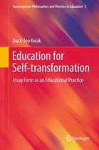 Contemporary Philosophies and Theories in Education 3 - Education for Self-transformation