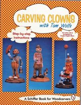 Carving Clowns with Tom Wolfe