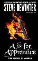A is for Apprentice