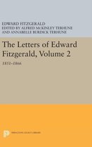 The Letters of Edward Fitzgerald, Volume 2 - 1851-1866