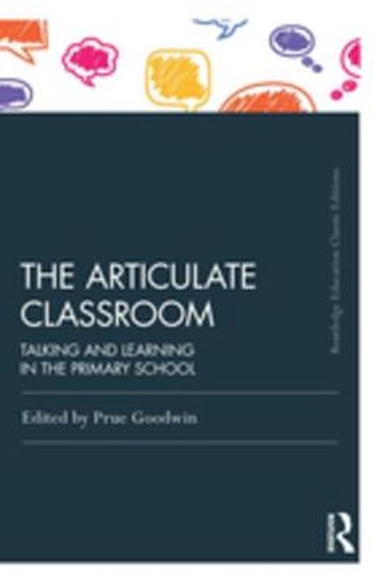 Routledge Education Classic Edition - The Articulate Classro ... - cover