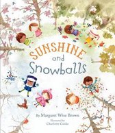 Sunshine and Snowballs (Picture Story Book)