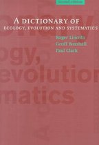 A Dictionary of Ecology, Evolution and Systematics