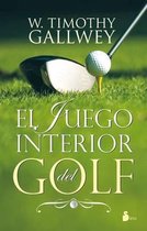 El Juego Interior del Golf = The Inner Game of Golf