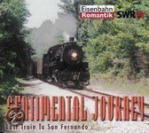Sentimental Journey, Vol. 3: Last Train to San Fernando