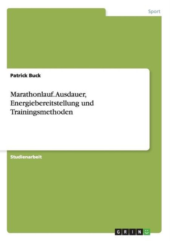 Marathonlauf. Ausdauer, Energiebereitstellung und Trainingsm ... - cover