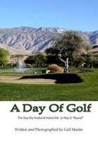 A Day Of Golf