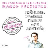 Marco Tschirpke - Frühling, Sommer, Herbst Und Günther (CD)