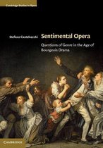 Cambridge Studies in Opera - Sentimental Opera