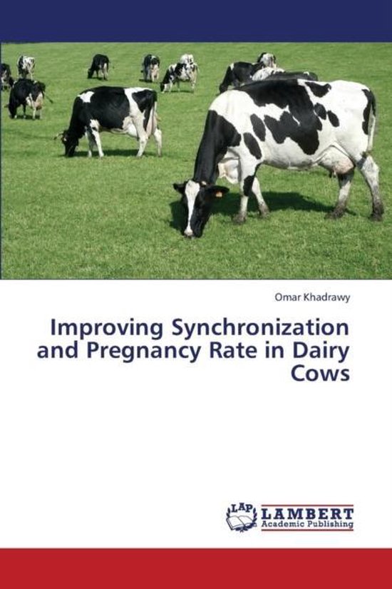 Improving Synchronization and Pregnancy Rate in Dairy Cows - cover