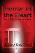 Horror in the Heart