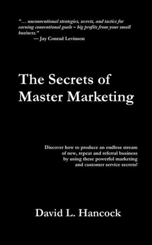 The Secrets of Master Marketing - cover