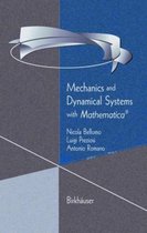 Mechanics and Dynamical Systems with Mathematica (R)