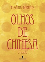 OLHOS DE CHINESA, 2ª edição
