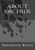 About Orchids